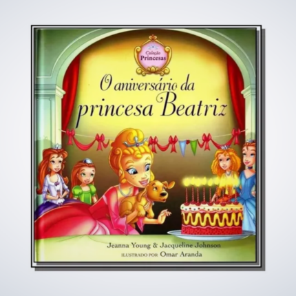 LIVRO ANIVERSARIO DA PRINCESA BEATRIZ