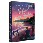 Livro No Final Daquele Dia | Arlene Diniz