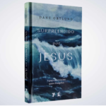 Livro Surpreendido Por Jesus - Dane Ortlund