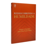 Livro Redescobrindo a Humildade/ Christopher A. Hutchinson