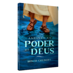 Livro Andando no Poder de Deus/ Irineo Grubert