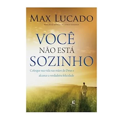 Livro Você Não Está Sozinho/ Max Lucado