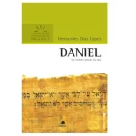Livro Daniel - Comentários Expositivos/ Hernandes Dias Lopes