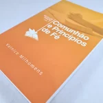 Livro Comunhão e Princípios de Fé | Valnice Milhomens - Imagem 4