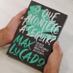 Livro O Que Acontece a Seguir? | Max Lucado - Imagem 6
