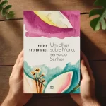 Livro Um Olhar Sobre Maria, Serva do Senhor | Valdir Steuernagel - Imagem 2