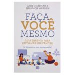 Livro: Faça Você Mesmo | Gary Chapman & Shannon Warden