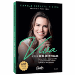 Livro Viva a Sua Real Identidade | Camila Saraiva Vieira