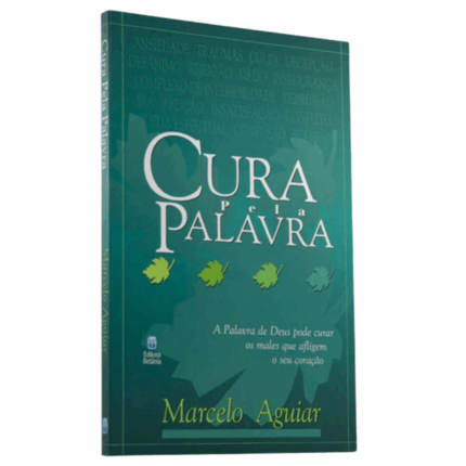 Livro Cura Pela Palavra - Marcelo Aguiar