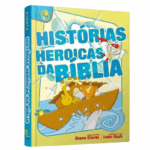 Livro Infantil - Histórias Heroicas da Bíblia
