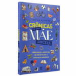 Livro Crônicas de Uma Mãe Sincera - Leticia Azevedo