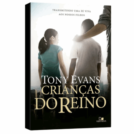 Livro Crianças do Reino - Tony Evans