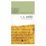 LIVRO 1 2 3 JOAO COMO TER GARANTIA DA SALVACAO