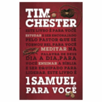 Livro 1 Samuel Para Você/ Tim Chester