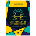 Uma Jornada De Autodescoberta | Ian Morgan Cron e Suzanne Stabile