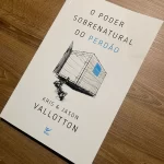 Livro O Poder Sobrenatural do Perdão | Kris e Jason Vallotton - Imagem 2