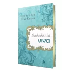 Livro Sabedoria Viva Devocional/ Hernandes Dias Lopes