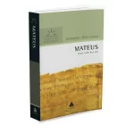 Livro Mateus - Comentários Expositivos/ Hernandes Dias Lopes - Imagem 7