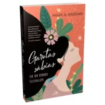 Livro Garotas Sábias em Um Mundo Selvagem/ Mary A. Kassian