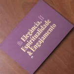 Livro Elegância, Espiritualidade e Engajamento/ Dani Linhares - Imagem 4
